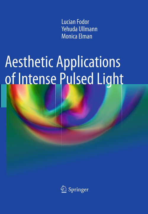 Book cover of Aesthetic Applications of Intense Pulsed Light