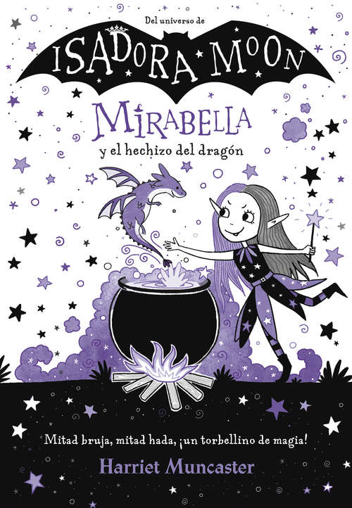 Book cover of Mirabella y el hechizo del dragón (Mirabella: Volumen)