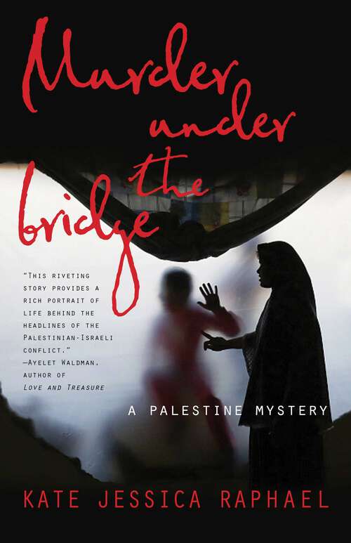 Book cover of Murder Under the Bridge: A Palestine Mystery (A Palestine Mystery)