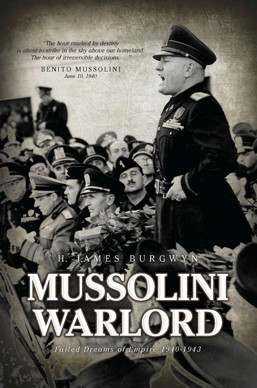 Book cover of Mussolini Warlord