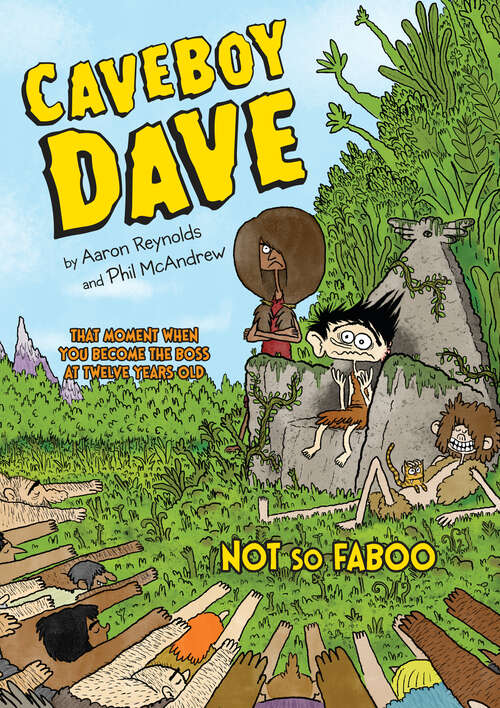 Book cover of Caveboy Dave: Not So Faboo (Caveboy Dave #2)