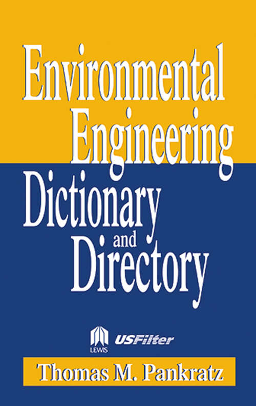 Book cover of Special Edition - Environmental Engineering Dictionary and Directory (1)