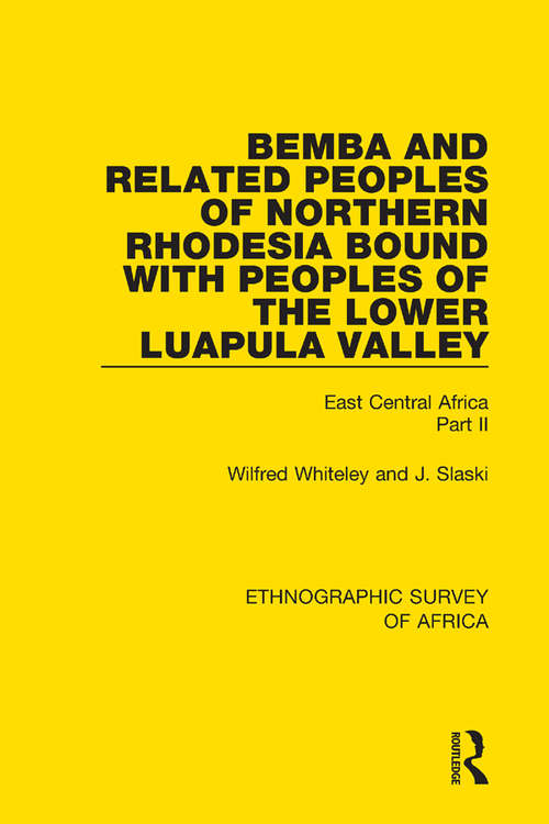 Book cover of Bemba and Related Peoples of Northern Rhodesia bound with Peoples of the Lower Luapula Valley: East Central Africa Part II