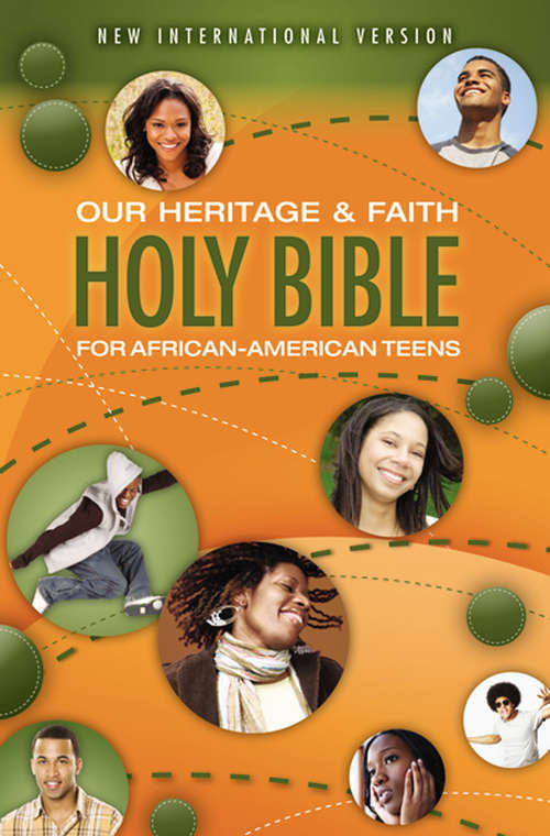Book cover of NIV, Our Heritage and Faith Holy Bible for African-American Teens, eBook
