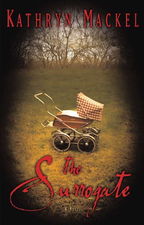 Book cover of The Surrogate: A Novel