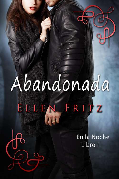 Book cover of Abandonada (En la Noche, Libro #1)