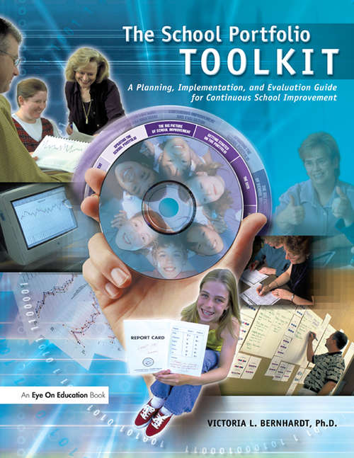 Book cover of School Portfolio Toolkit: A Planning, Implementation, and Evaluation Guide for Continuous School Improvement