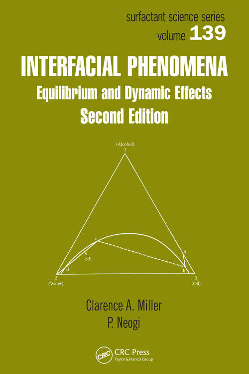 Book cover of Interfacial Phenomena: Equilibrium and Dynamic Effects, Second Edition (2)