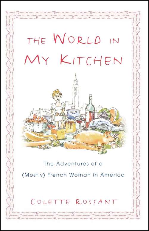 Book cover of The World in My Kitchen