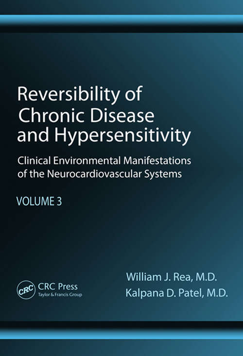 Book cover of Reversibility of Chronic Disease and Hypersensitivity, Volume 3: Clinical Environmental Manifestations of the Neurocardiovascular Systems