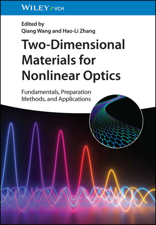 Book cover of Two-Dimensional Materials for Nonlinear Optics: Fundamentals, Preparation Methods, and Applications