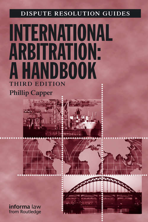 Book cover of International Arbitration: A Handbook (3) (Dispute Resolution Guides)