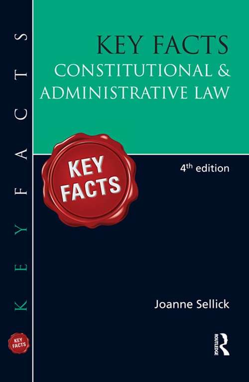 Book cover of Key Facts: Constitutional And Administrative Law (4) (Key Facts)