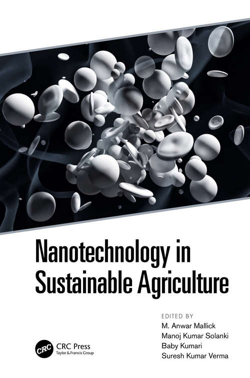 Book cover of Nanotechnology in Sustainable Agriculture