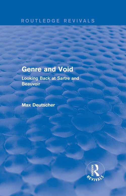 Book cover of Genre and Void: Looking Back at Sartre and Beauvoir (Routledge Revivals)