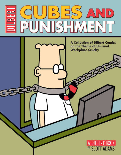 Book cover of Cubes and Punishment: A Dilbert Book (Dilbert #30)