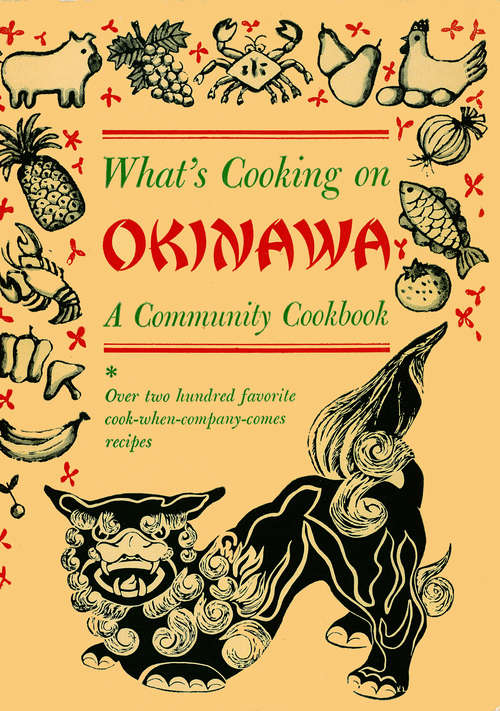 Book cover of What's Cooking on Okinawa: A Community Cookbook