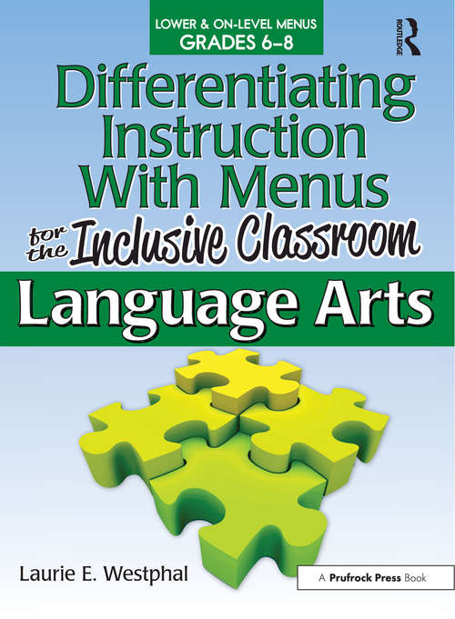 Book cover of Differentiating Instruction With Menus for the Inclusive Classroom: Language Arts (Grades 6-8)