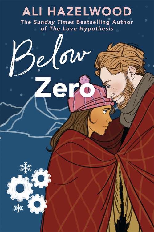 Book cover of Below Zero: From the bestselling author of The Love Hypothesis