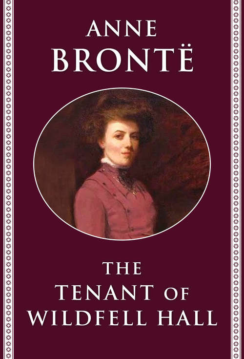 Book cover of The Tenant of Wildfell Hall