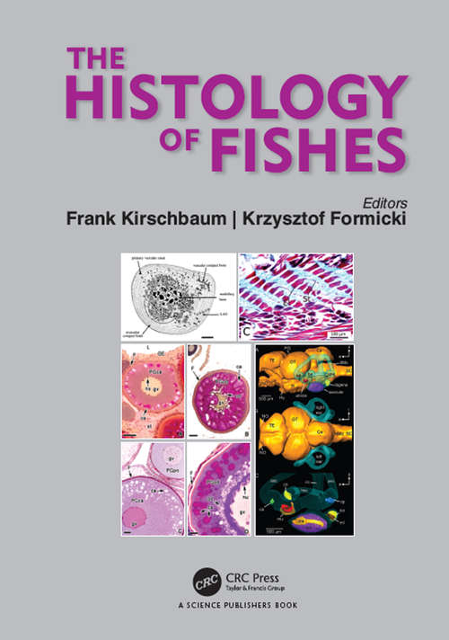 Book cover of The Histology of Fishes