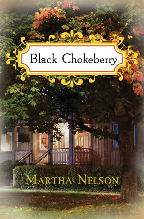 Book cover of Black Chokeberry (Black Chokeberry Ser.)