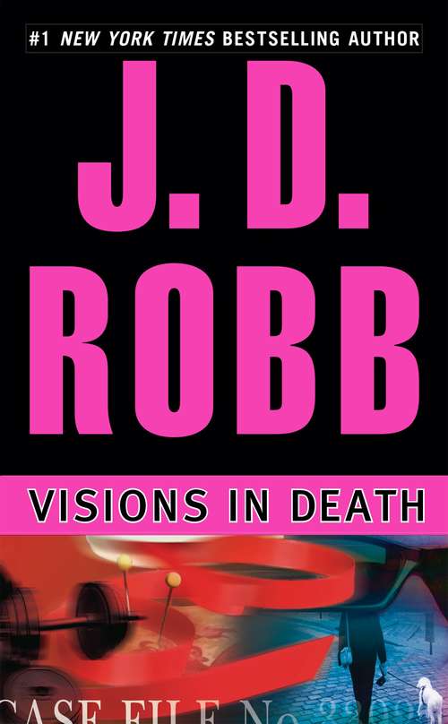 Book cover of Visions in Death (In Death #19)