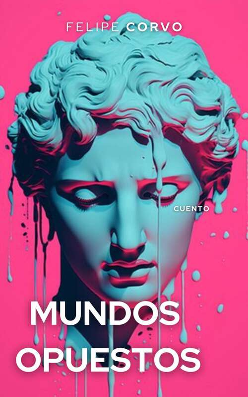 Book cover of Mundos opuestos