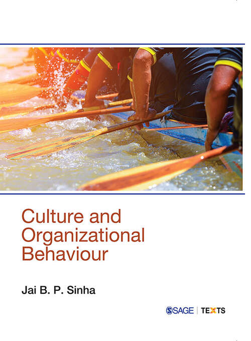 Book cover of Culture and Organizational Behaviour (First Edition) (SAGE Texts)