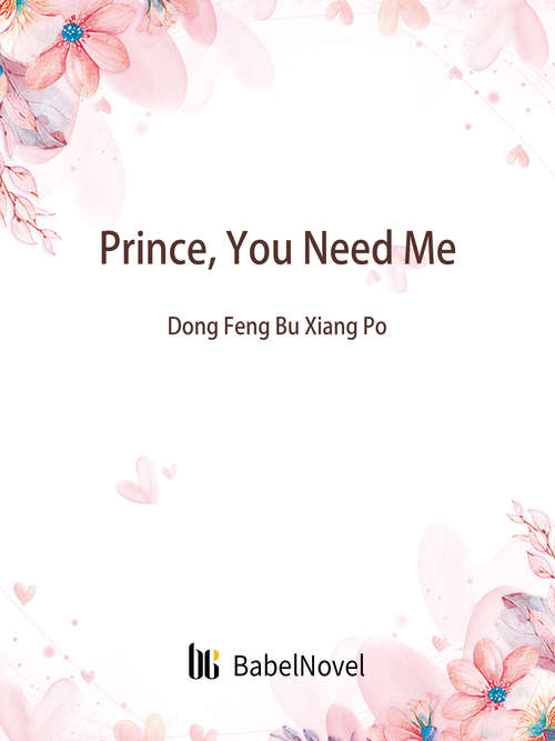 Book cover of Prince, You Need Me: Volume 2 (Volume 2 #2)