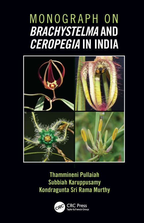 Book cover of Monograph on Brachystelma and Ceropegia in India