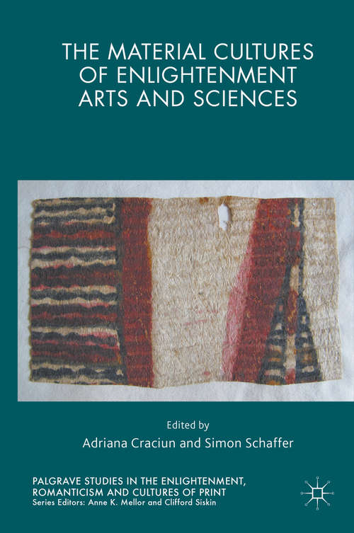 Book cover of The Material Cultures of Enlightenment Arts and Sciences