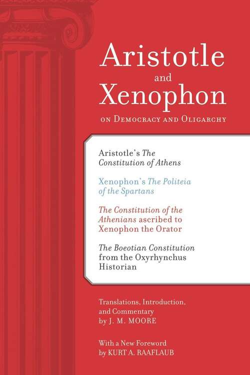 Book cover of Aristotle and Xenophon On Democracy and Oligarchy