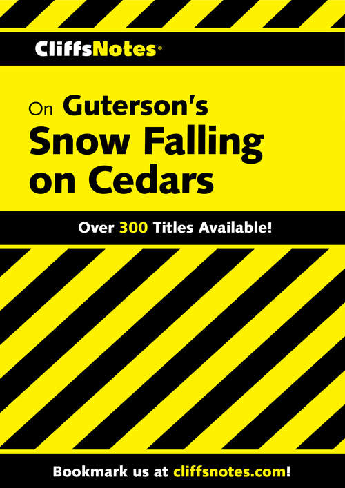Book cover of CliffsNotes on Guterson's Snow Falling on Cedars