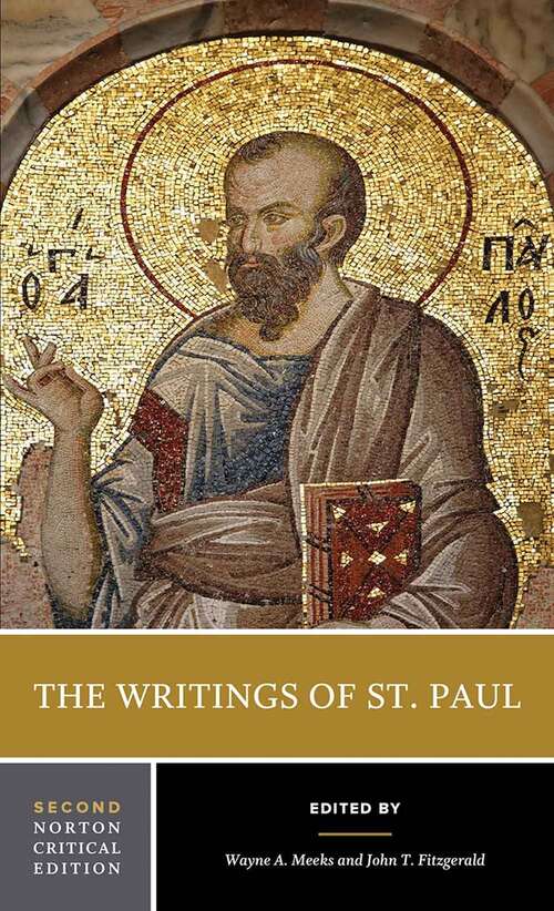 Book cover of The writings of St Paul Annotated Texts, Reception and Criticism 2nd edition