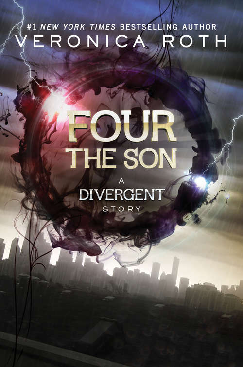 Book cover of Four: A Divergent Story