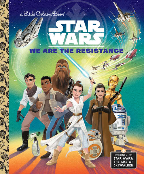 Book cover of We Are the Resistance (Little Golden Book)