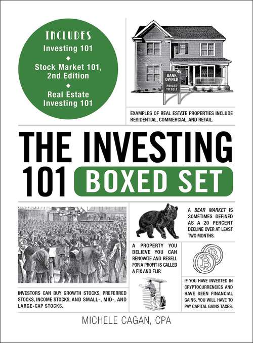 Book cover of The Investing 101 Boxed Set: Includes Investing 101; Real Estate Investing 101; Stock Market 101, 2nd Edition (Adams 101 Series)