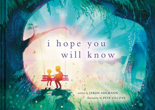 Book cover of I Hope You Will Know