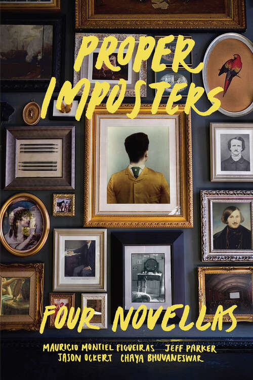 Book cover of Proper Imposters: Four Novellas (1)