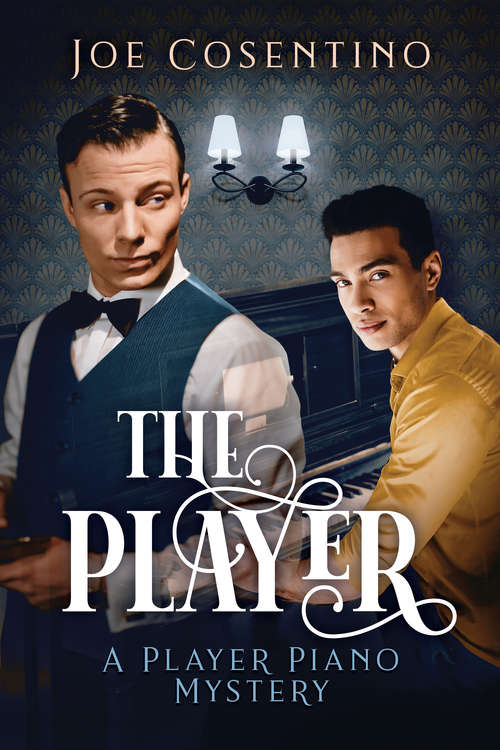 Book cover of The Player (The Player Piano Mysteries #1)