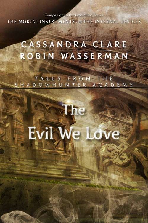 Book cover of The Evil We Love