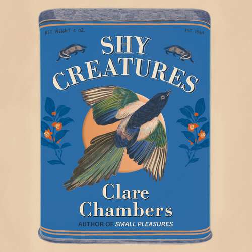 Book cover of Shy Creatures: From the author of bestselling sensation Small Pleasures