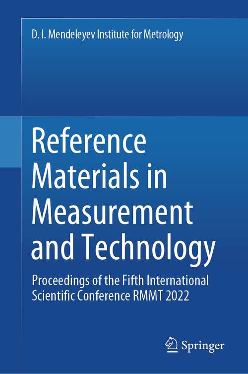 Book cover of Reference Materials in Measurement and Technology: Proceedings of the Fifth International Scientific Conference RMMT 2022 (1st ed. 2024)