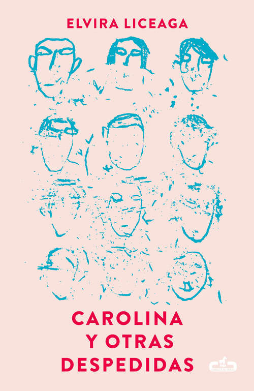 Book cover of Carolina y otras despedidas