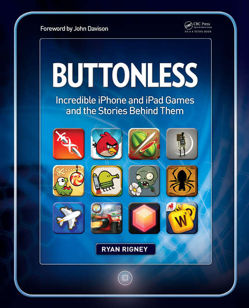 Book cover of Buttonless: Incredible iPhone and iPad Games and the Stories Behind Them