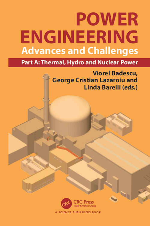 Book cover of Power Engineering: Advances and Challenges, Part A: Thermal, Hydro and Nuclear Power