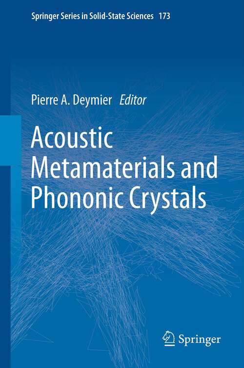 Book cover of Acoustic Metamaterials and Phononic Crystals (Springer Series in Solid-State Sciences #173)