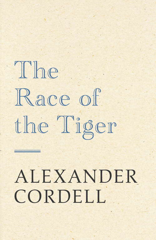 Book cover of The Race of the Tiger