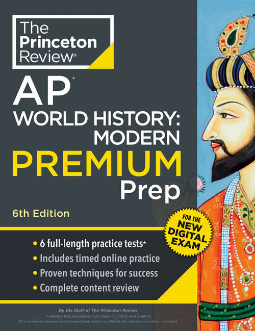 Book cover of Princeton Review AP World History: 6 Practice Tests + Digital Practice Online + Content Review (College Test Preparation)